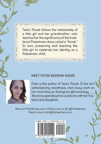 Teta's Thoub by Fatin Badran Kadri