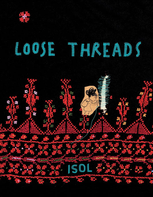 Loose Threads by Isol